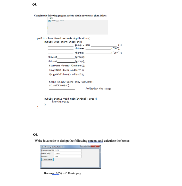 please answer the question with a screenshot Q1. Complete the following program