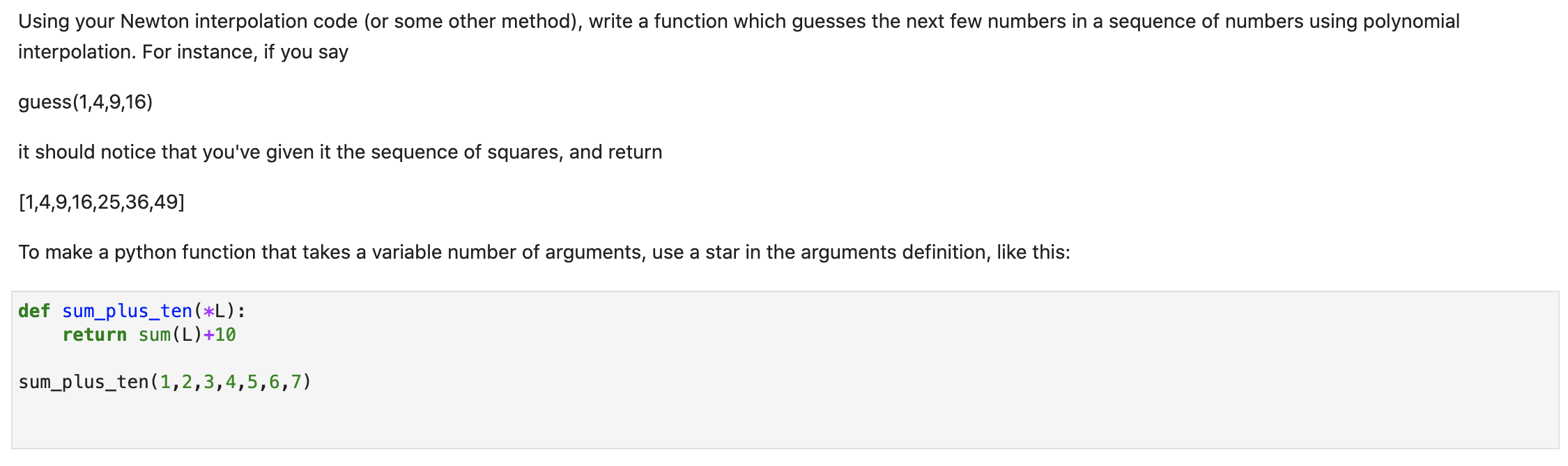 USE PYTHON CODE PLEASE! Using your Newton interpolation code (or some other