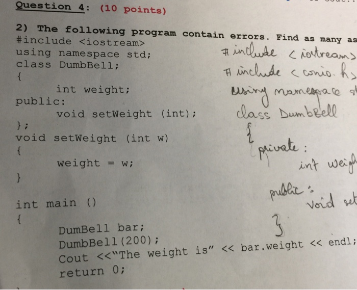  The following program contain errors. Find as many as #include using