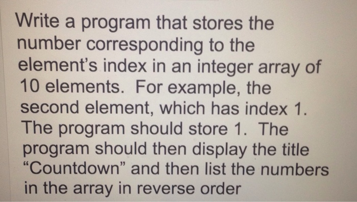  Java Write a program that stores the number corresponding to the