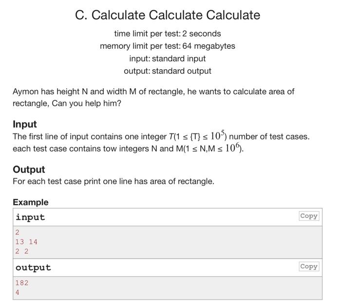 i need the answer in C++ code asap C. Calculate Calculate Calculate
