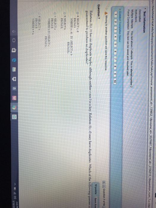  The Relation R(a, b) has no duplicate tuples, although neither a
