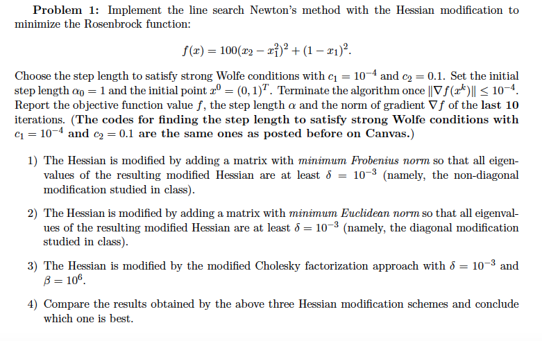plz show the matlab works!!! Problem 1: Implement the line search