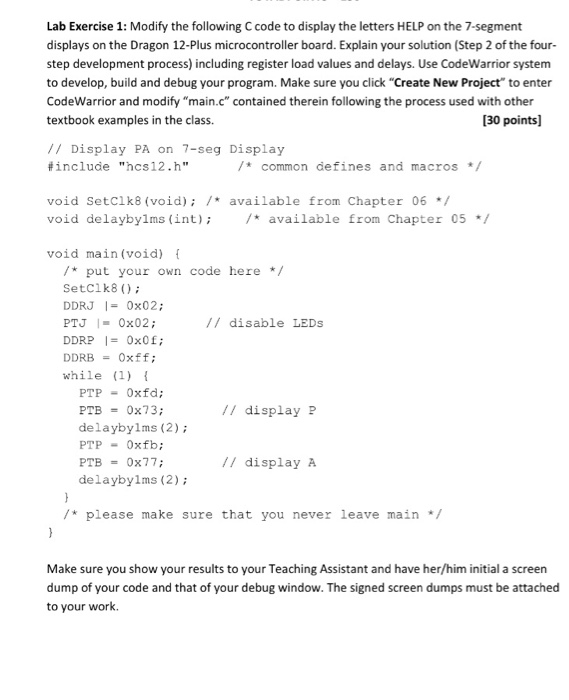  Lab Exercise 1: Modify the following C code to display the