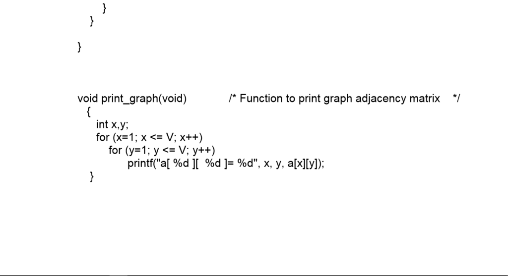 (refer to sample program on page 6 for reading in an adjacency