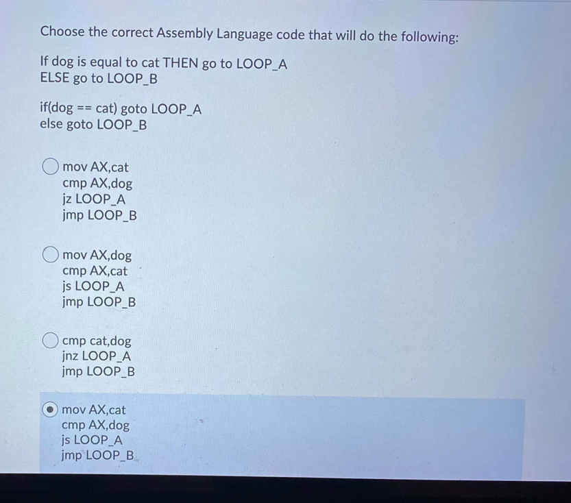 undefined Choose the correct Assembly Language code that will do the following: