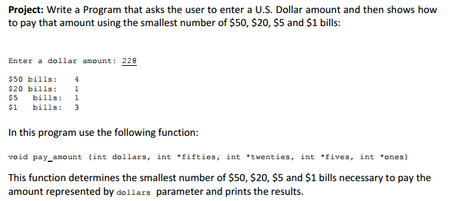  In C language Write a Program that asks the user to