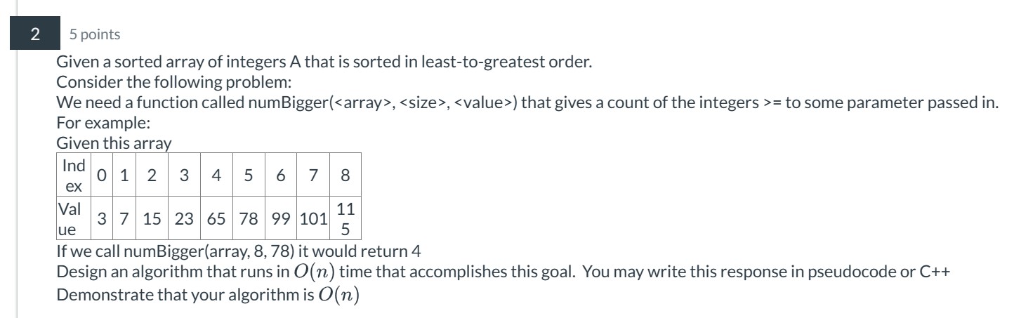  Given a sorted array of integers A that is sorted in