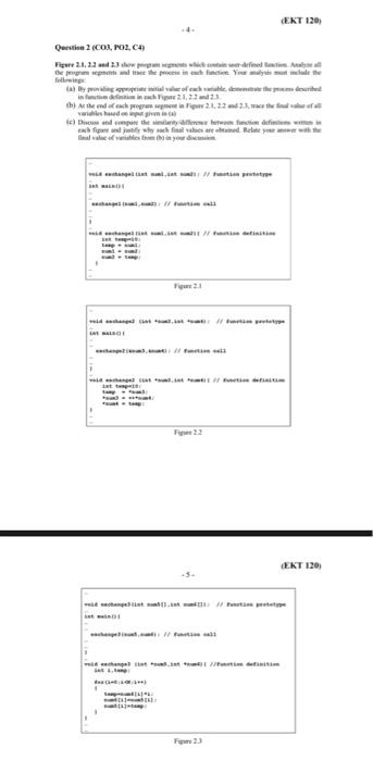  EKT 120) Quest 2 CON, P02, C4) the program wale e