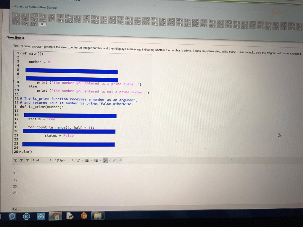  The following program prompts the user to enter an integer number