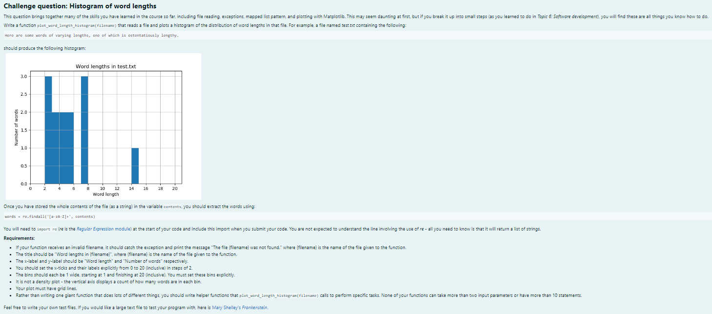  Challenge question: Histogram of word lengths Write a function plot_word_length_histogran(filenane) that