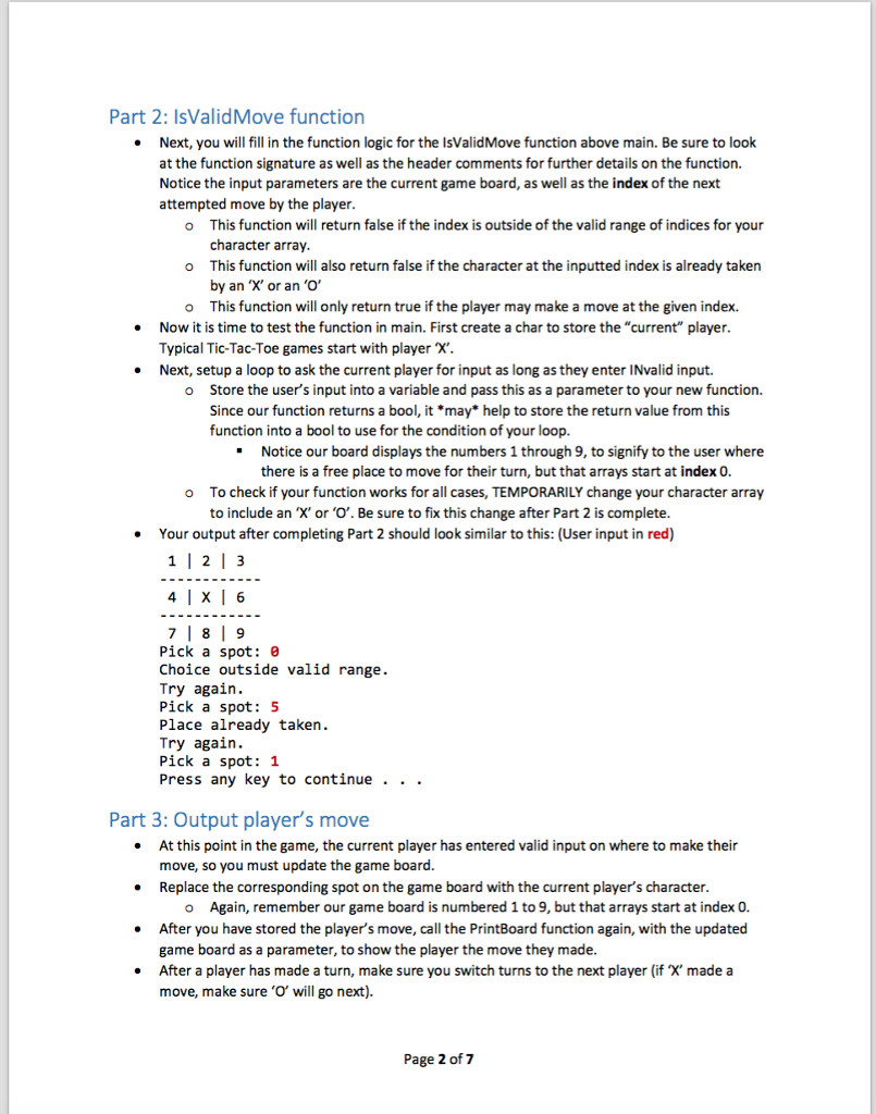 will be implementing the two-player game Tic-Tac- Toe. Part of the logic