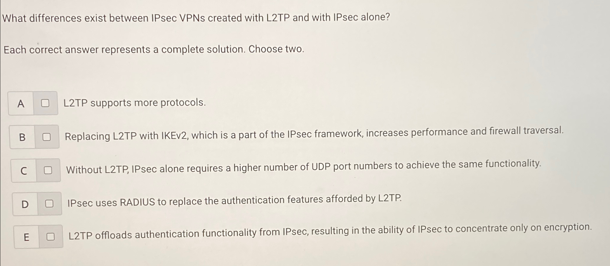  What differences exist between IPsec VPNs created with L2TP and with