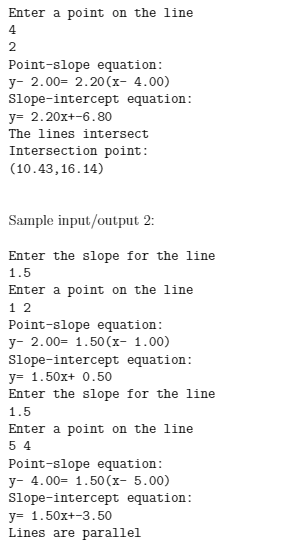 point on the line), and output: the slope-intercept equation of each line