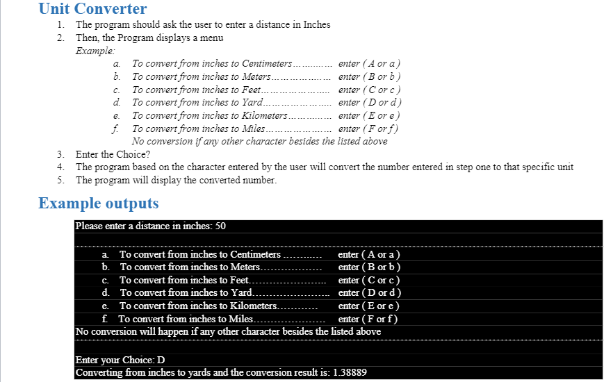 This is C++ Problem Unit Converter 1. The program should ask the