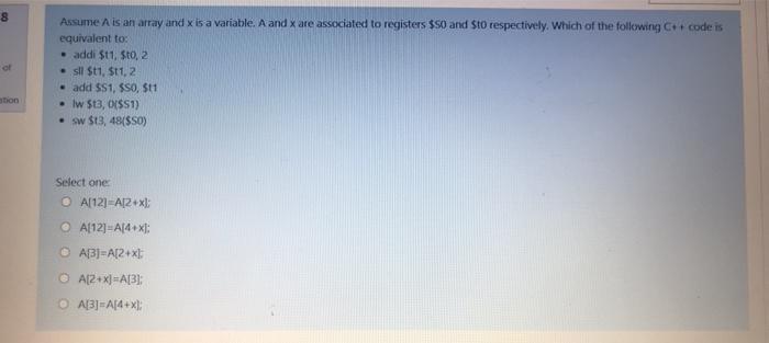  8 Assume A is an array and x is a variable.