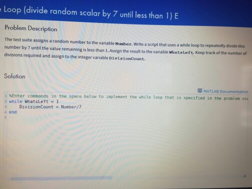 using matlab The test suite assigns a random number to the