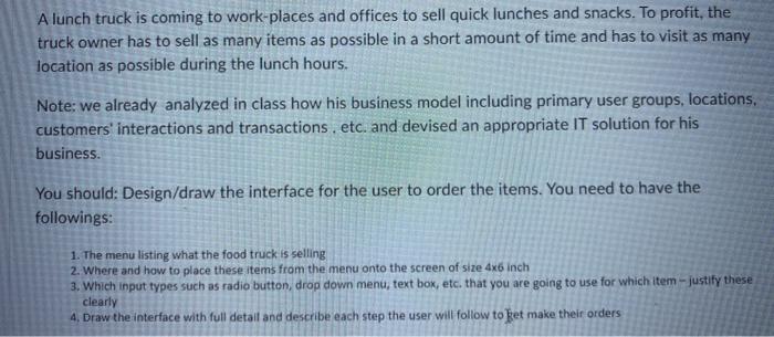 a feasible IT solution for the Lunch-Truck business with selling food, drink,