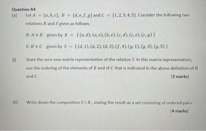  Question A4 (a) Let A {a,b,c}, B = {d, e, f,