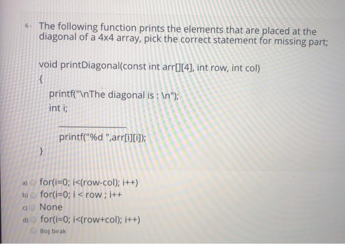  The following function prints the elements that are placed at the