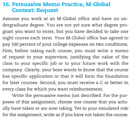HELP OUT GUYS!!!! 16. Persuasive Memo Practice, M-Global Context: Request Assume you