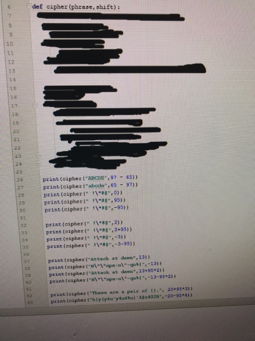 1) Go to called cipher(phrase,snift) that accepts two parameters: a string phrase