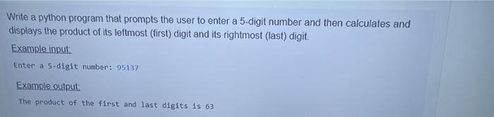 write in pyhton program please Write a python program that prompts the