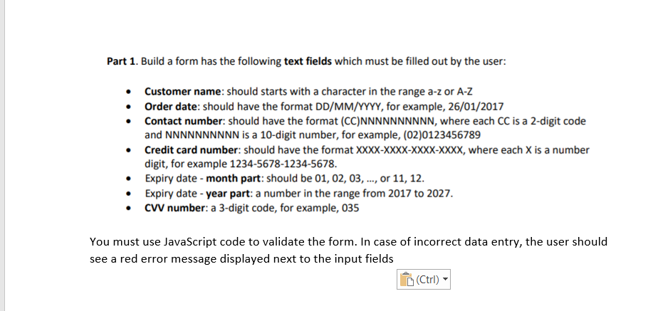 USING HTML Part 1. Build a form has the following text fields