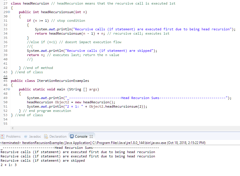 Given the headRecursion Sourcecode below; refactor the code to create the source