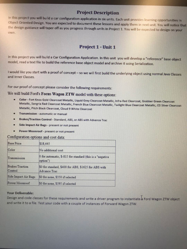 Java Programming please. Project Description is project you will build a car