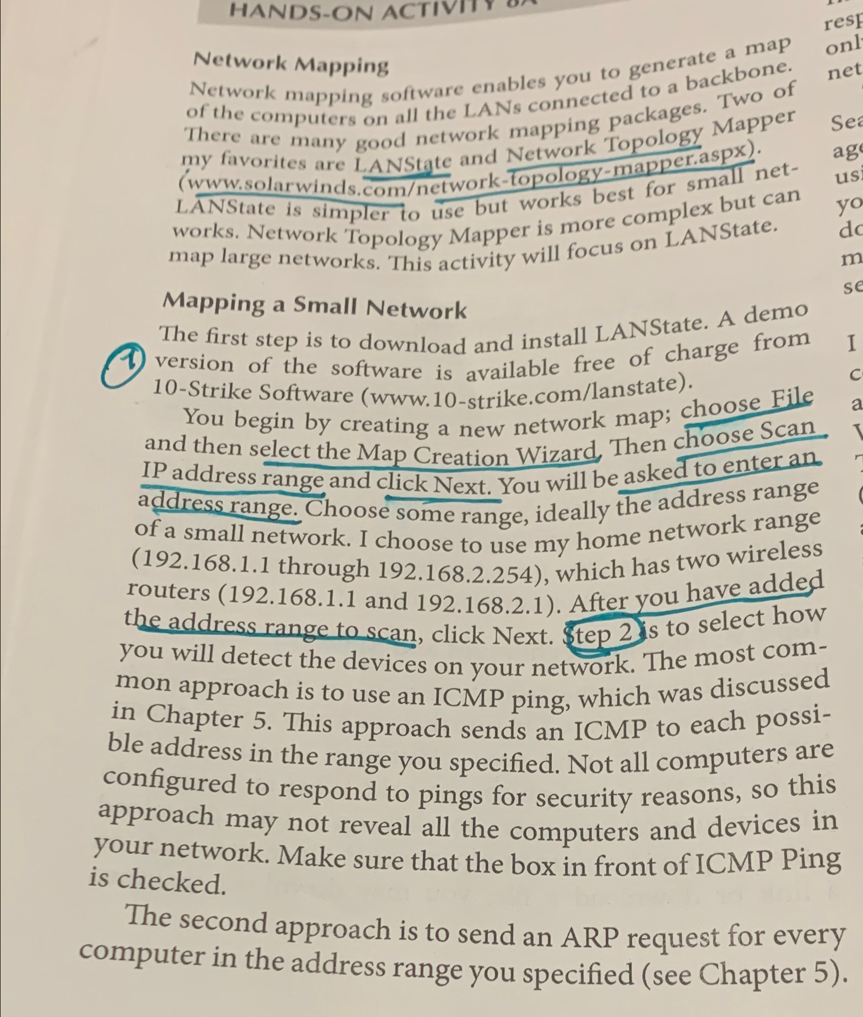 Network Mapping Network mapping software enables you to generate a map