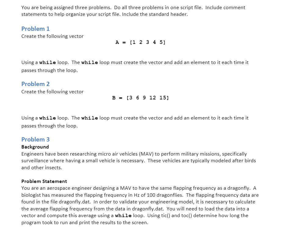 This question is MatLab based :) Dragonfly.data : 35.8182 40.6948 35.8545 41.8909