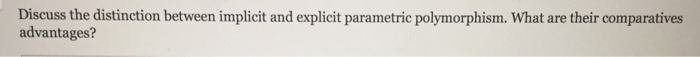  Write a short philosophical answer Discuss the distinction between implicit and