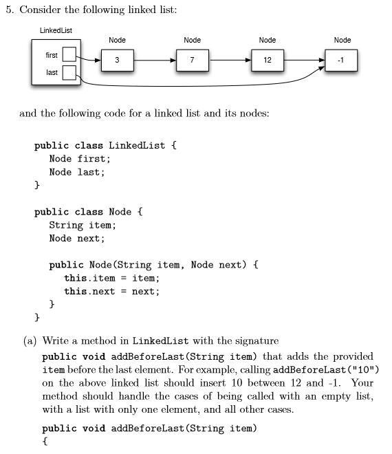 5. Consider the following linked list LinkedList Node Node Node Node