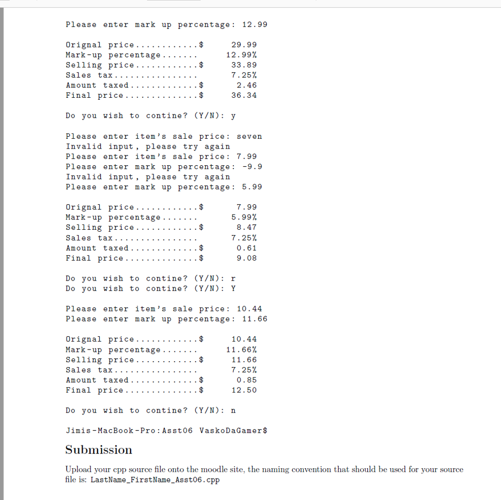 calculations and varibles to get a thumbs up. thanks Description To make