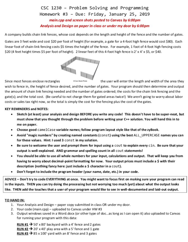 In C++ Language, please CSC 1230 Problem Solving and Programming Homework #3