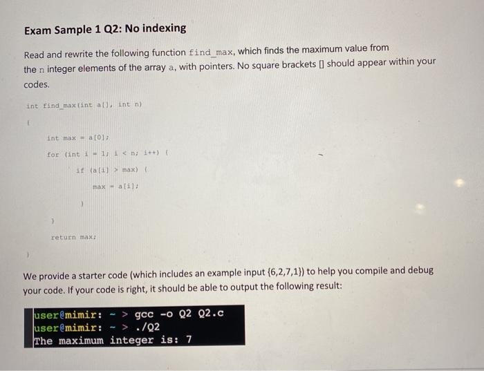 Program in c Exam Sample 1 Q2: No indexing Read and rewrite