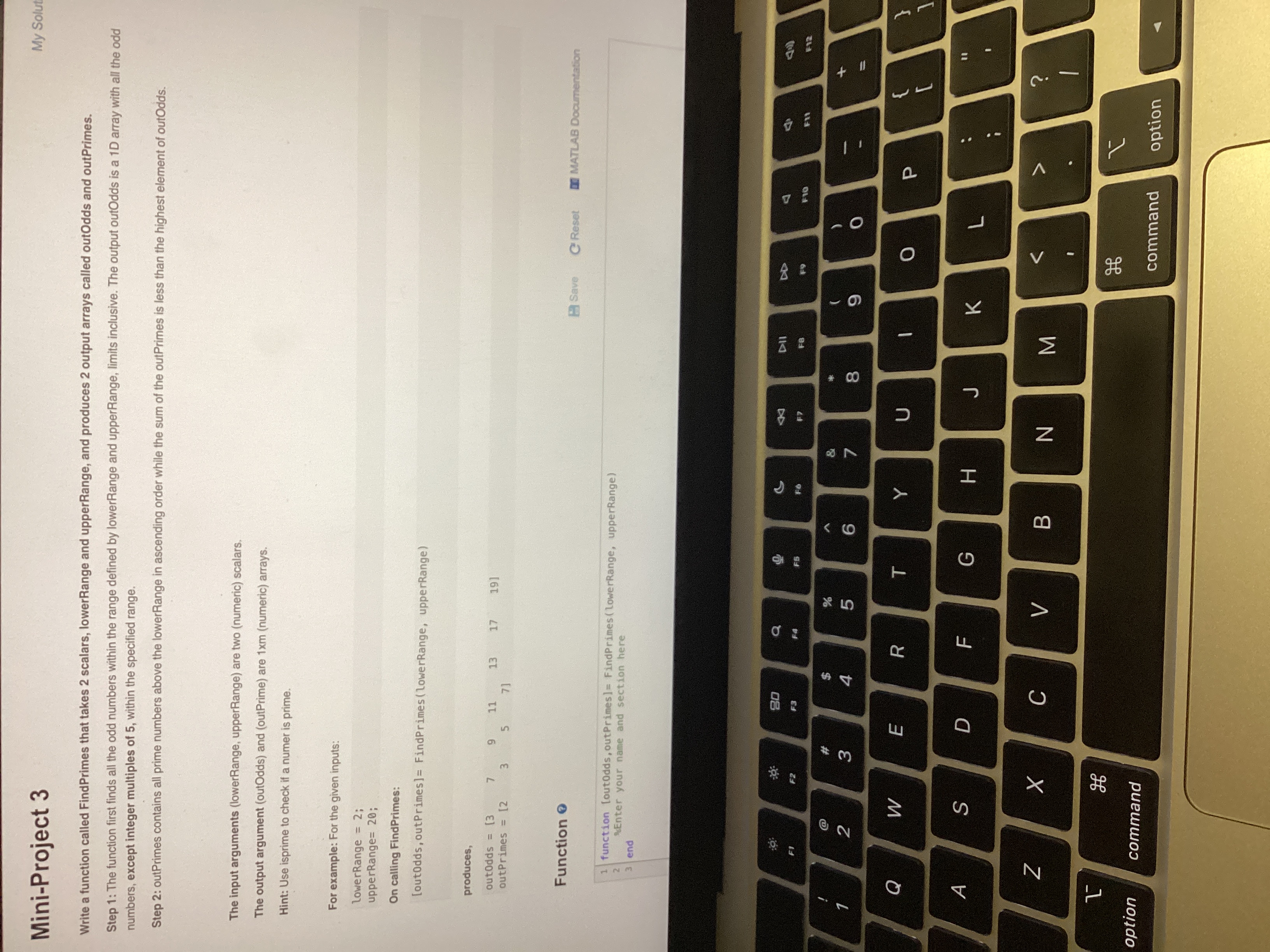  Mini-Project 3 Write a function called FindPrimes that takes 2 scalars,