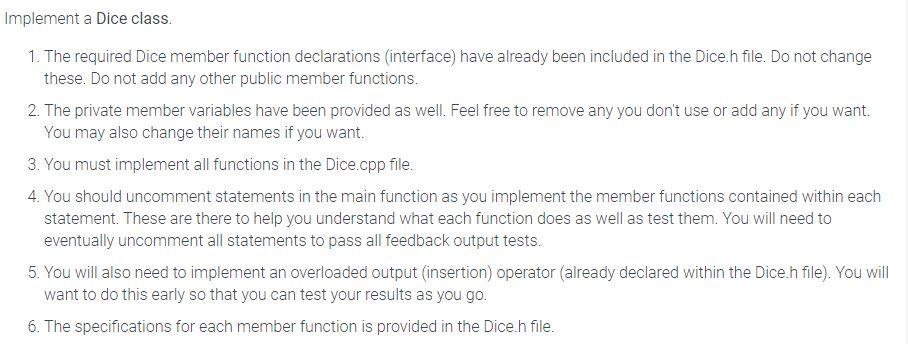  IN C++ :) ** MAIN.CPP** #include #include "Dice.h" using namespace std;
