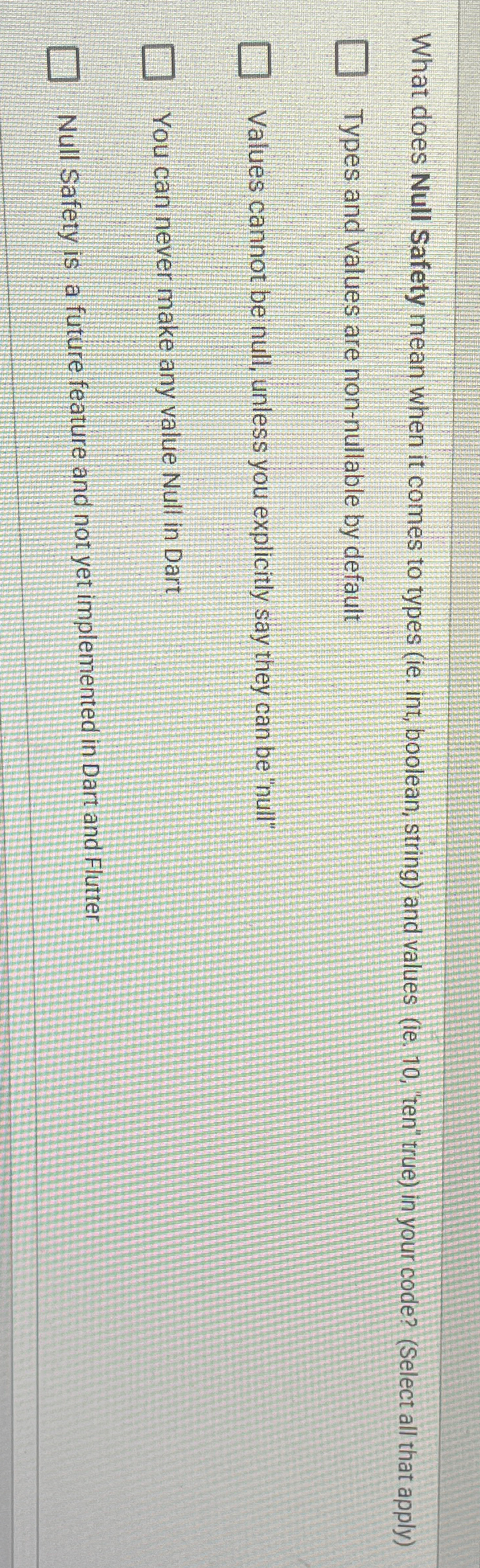  What does Null Safety mean when it comes to types (ie.