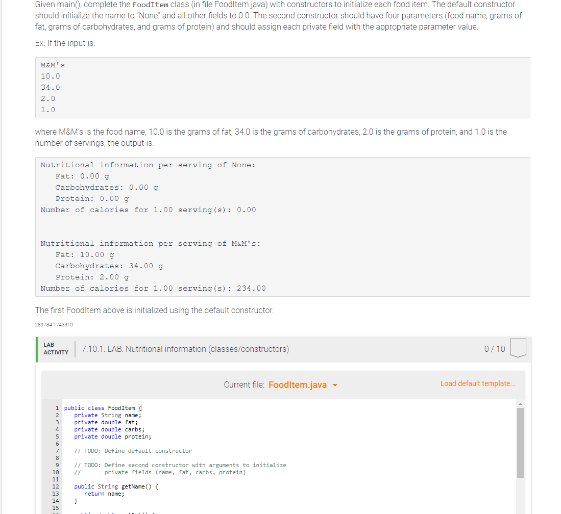  Given main, complete the Food Item class in file Foodltem.java) with