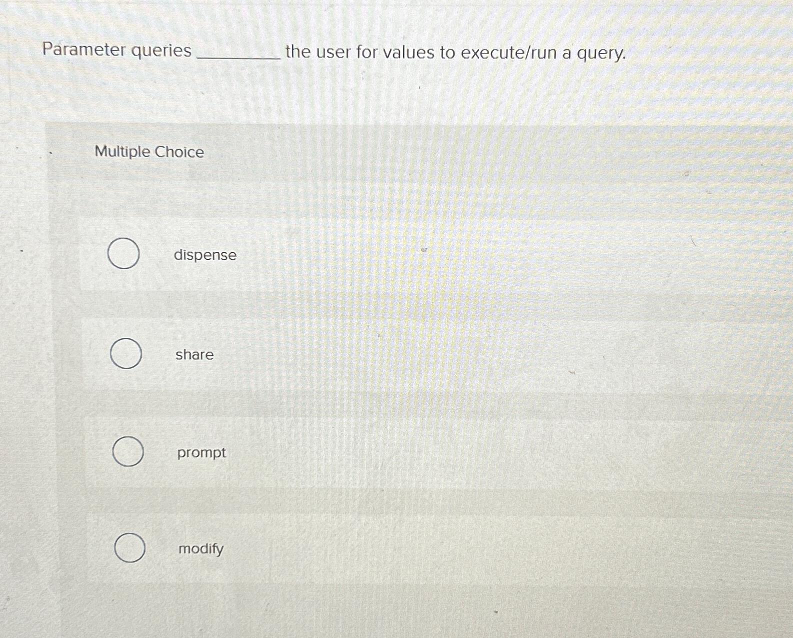  Parameter queries the user for values to execute/run a query. Multiple