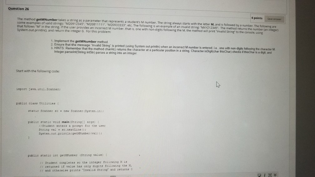 java program Question 26 The method getMNumber takes a string as