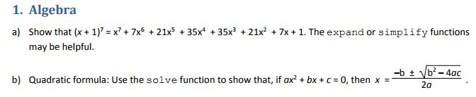 MATLAB CODE HELP 1. Algebra a) Show that (x + 1)7 =