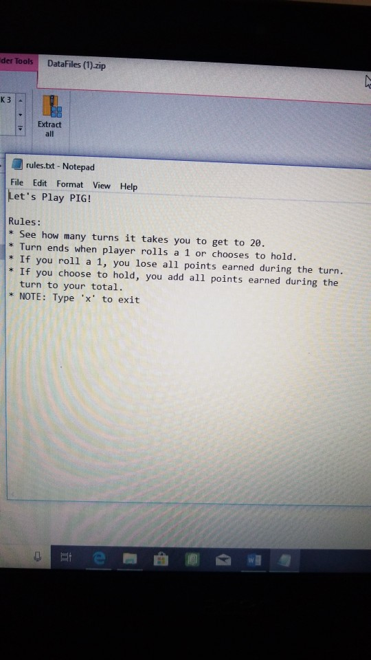 rolls a 1 or chooses to hold. If you roll a 1,