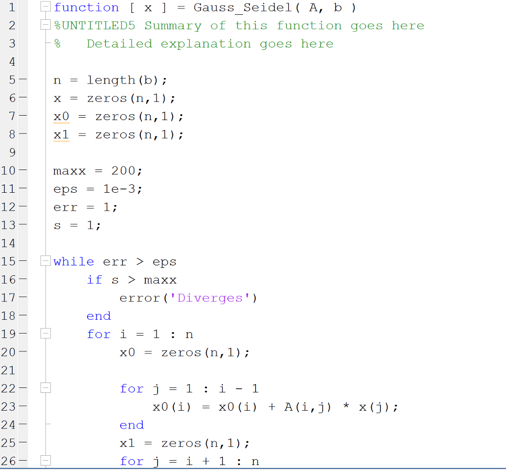 Can someone please translate this from Matlab into C? function x Gauss