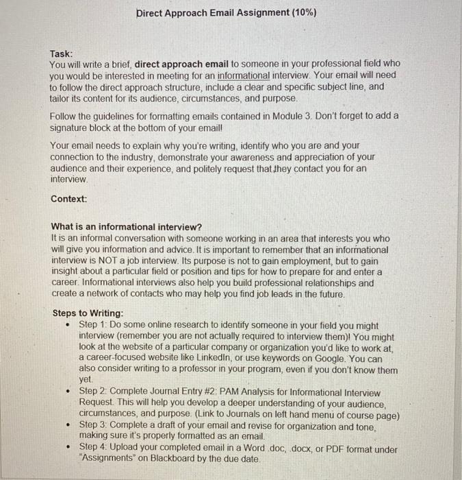  Direct Approach Email Assignment (10%) Task: You will write a brief,
