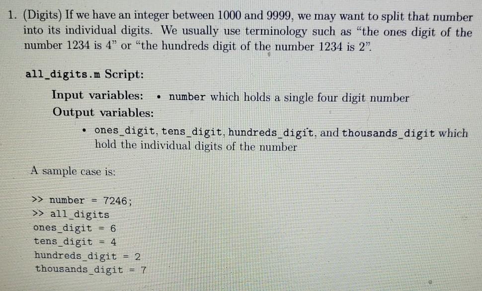  use matlab or octave to code 1. (Digits) If we have