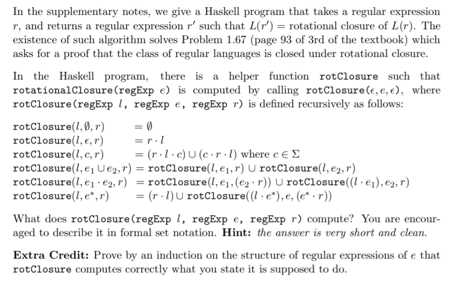 In the supplementary notes, we give a Haskell program that takes