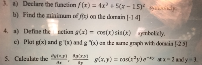 Please enter the matlab code for the following questions 3. a) Declare
